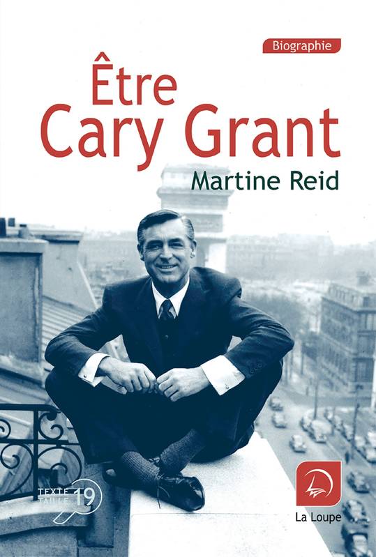 Être Cary Grant