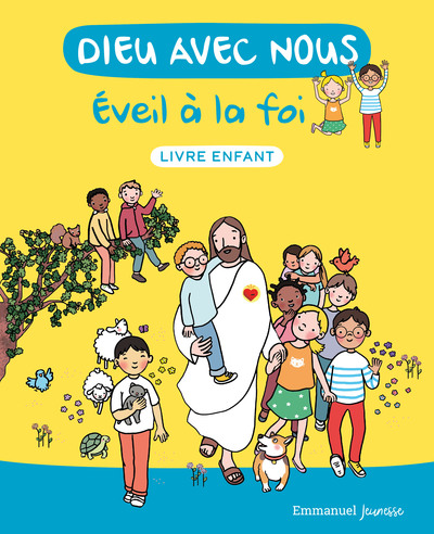 Dieu Avec Nous - Eveil À La Foi - Livre Enfant, Livre Enfant