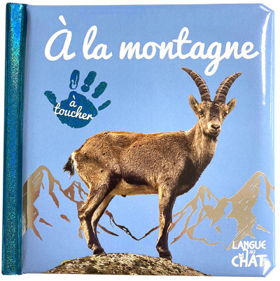 Bébé touche-à-tout - A la montagne - Collectif