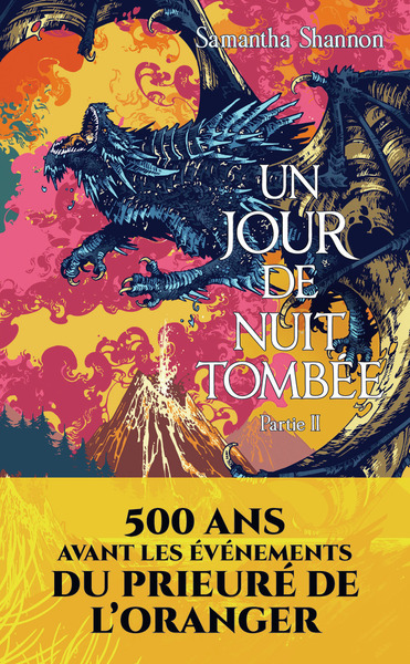 Un jour de nuit tombée Volume 2