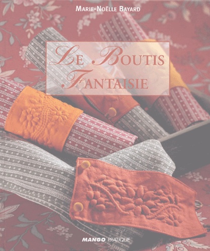 Le boutis fantaisie