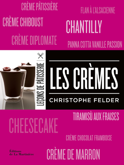 Les Crèmes - Christophe Felder