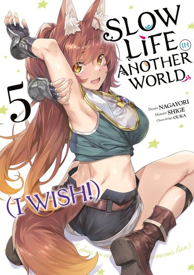 Slow Life In Another World (I Wish !) Volume 5