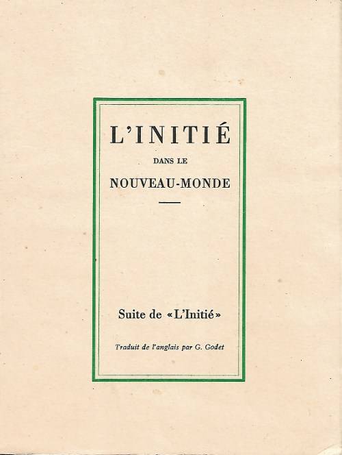 L’initié II - Dans le nouveau-monde