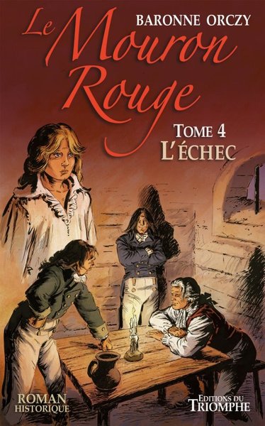 Le Mouron Rouge Volume 4