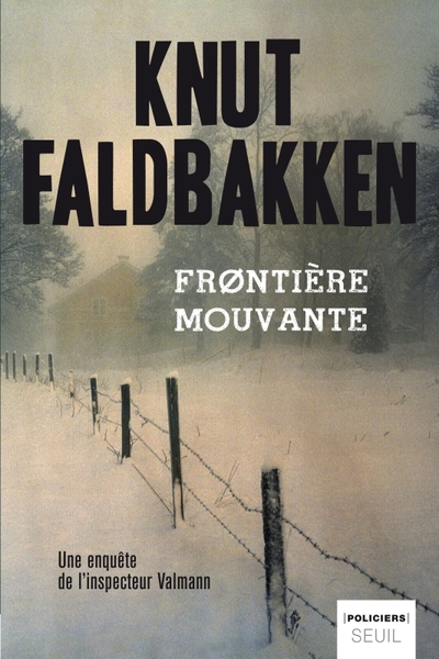 Frontières mouvantes - Knut Faldbakken