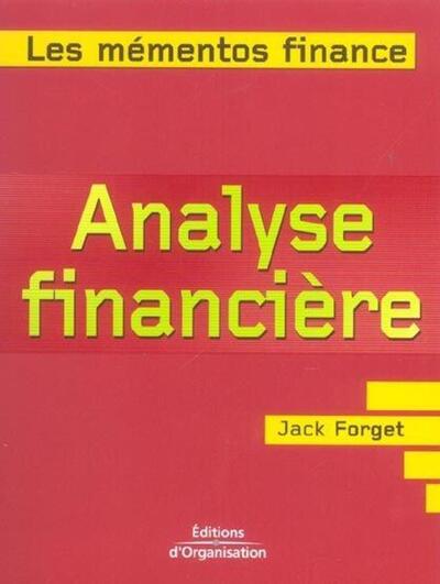 Analyse Financiere - Jack P. Forget