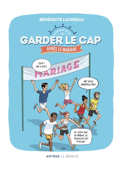 Garder le cap après le mariage