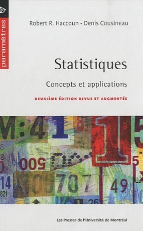 Statistiques, 2e Édition, Concepts Et Applications