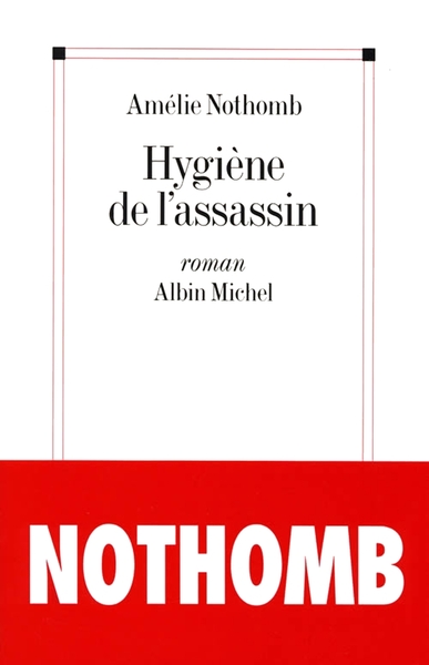 Hygiène de l'assassin