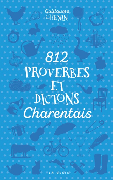 812 Proverbes Et Dictons Charentais