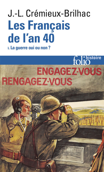 Les Français de l'an 40 - Volume 1