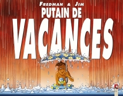 Putain De Vacances