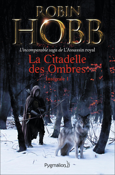 La Citadelle des Ombres Volume 1 - Robin Hobb