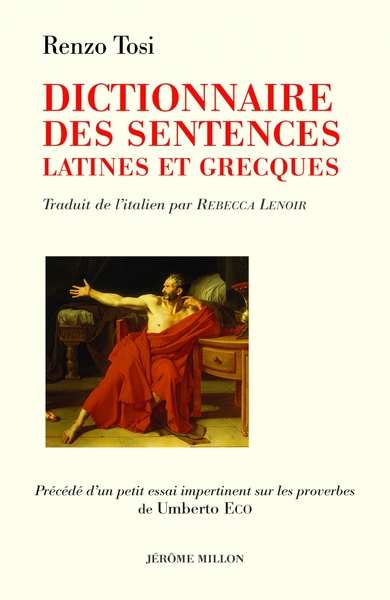 Dictionnaire des sentences latines et grecques - Renzo Tosi