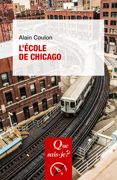 L'école de Chicago - Alain Coulon