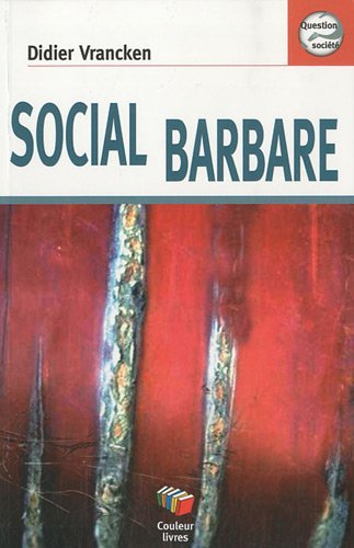 Social Barbare.