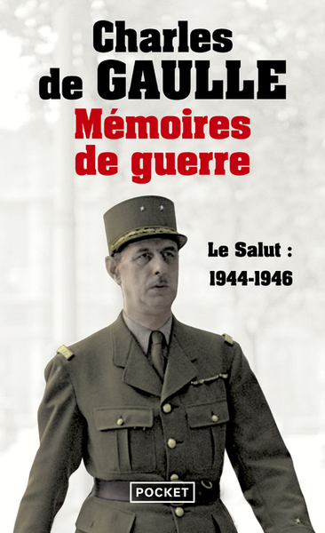 Mémoires de guerre - Volume 3 - Charles de Gaulle