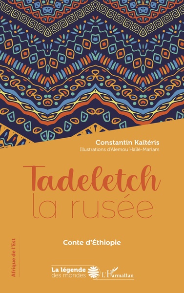 Tadeletch la rusée