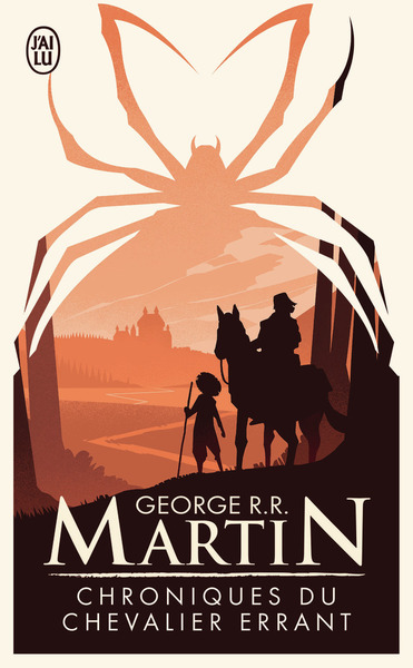 Chroniques du chevalier errant - George R.R. Martin