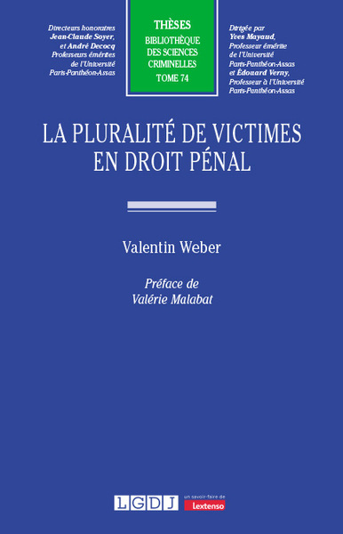 La pluralité de victimes en droit pénal - Valentin Weber