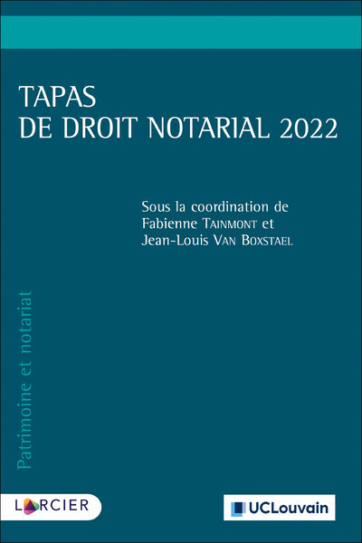 Tapas de droit notarial 2022 - Collectif