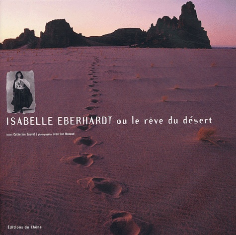 ISABELE EBERHARDT ou le rêve du désert