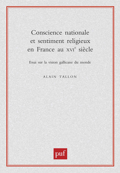 Iad - Conscience Nationale Et Sentiment Religieux En France Au Xvie Siecle