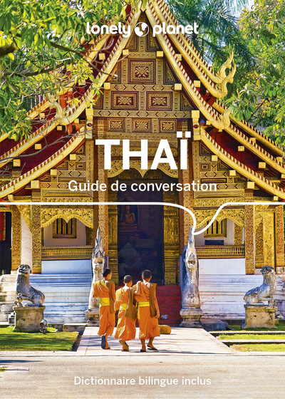 Guide de conversation Thaï 6ed - Lonely Planet