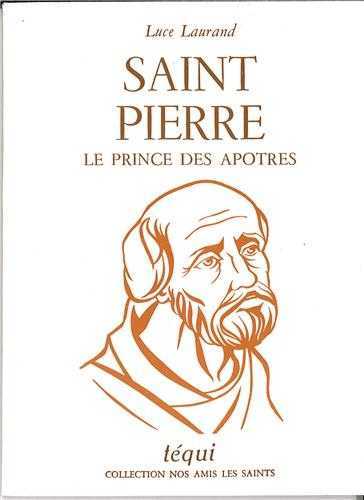 Saint Pierre, le prince des apôtres