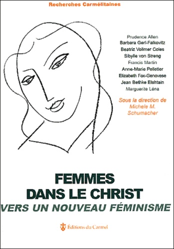 Femmes dans le Christ - Vers un nouveau féminisme