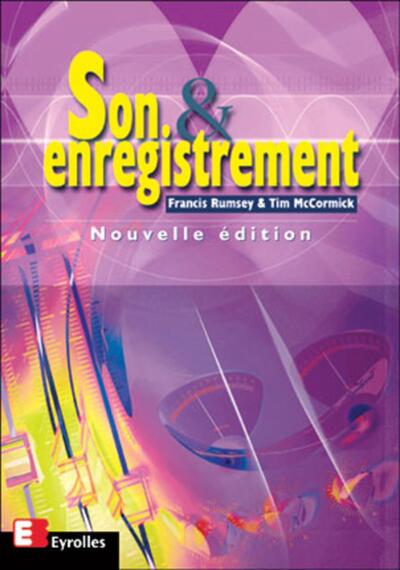 Son Et Enregistrement - Francis Rumsey, Tim Mccormick