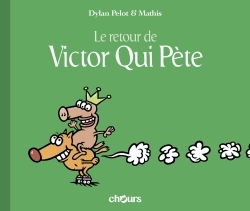 Victor qui pète Volume 2