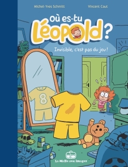 Où es-tu Léopold ? Volume 1