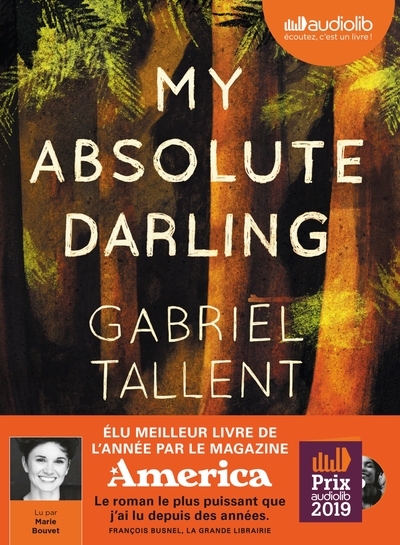 My Absolute Darling - Prix Audiolib 2019 - Livre Audio 2Cd Mp3