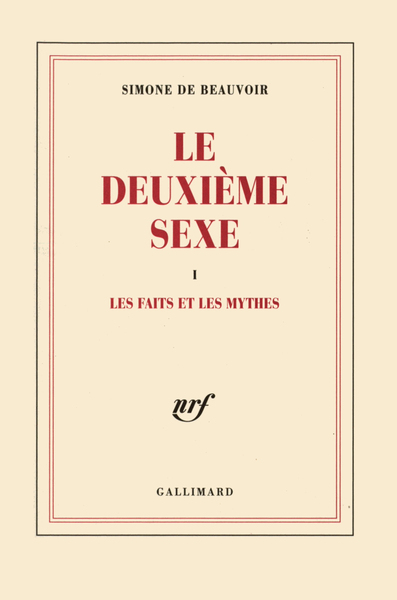 Le deuxième sexe Volume 1
