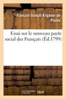 Essai sur le nouveau pacte social des Français