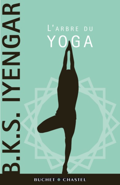 L'arbre du yoga - B.K.S. Iyengar