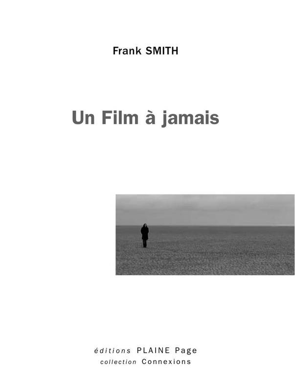 Un film à jamais - Frank Smith