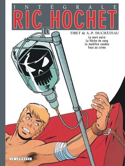 Ric Hochet l'Intégrale Volume 10 - Duchâteau