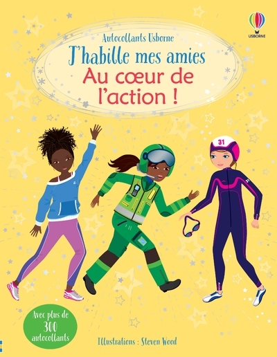 J'habille mes amies - Au coeur de l'action ! - Dès 5 ans