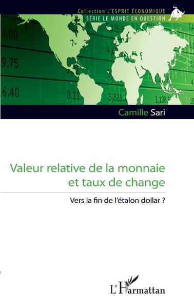 Valeur relative de la monnaie et taux de change