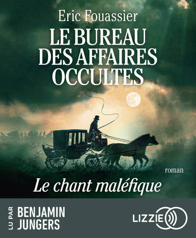 Le bureau des affaires occultes Volume 4 - Eric Fouassier