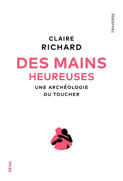 Des mains heureuses - Claire Richard