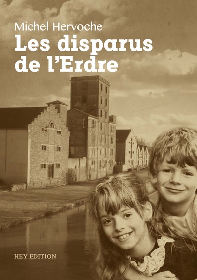 Les Disparus de l'Erdre - Michel Hervoche