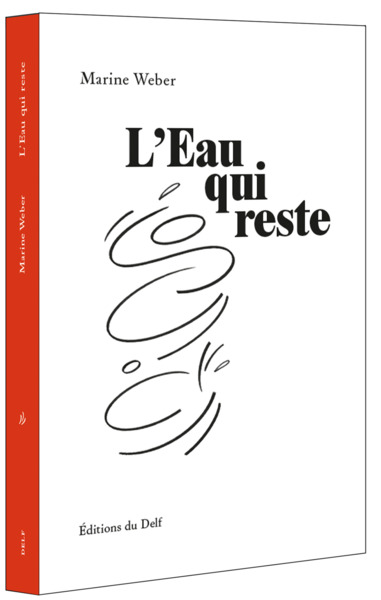 L'Eau qui reste