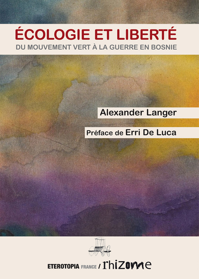 Écologie et liberté - Alexander Langer