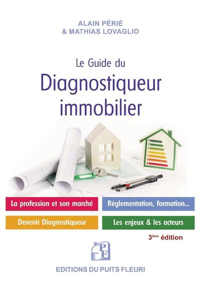 Le guide du diagnostiqueur immobilier