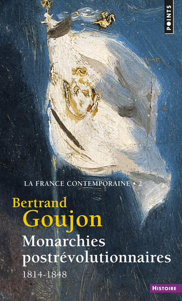 La France contemporaine - Volume 2 - Bertrand Goujon