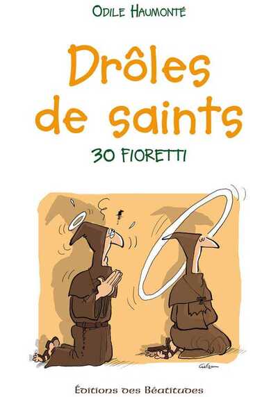 Drôles de saints - Odile Haumonté